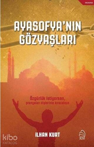 Ayasofya'nın Gözyaşları - 1