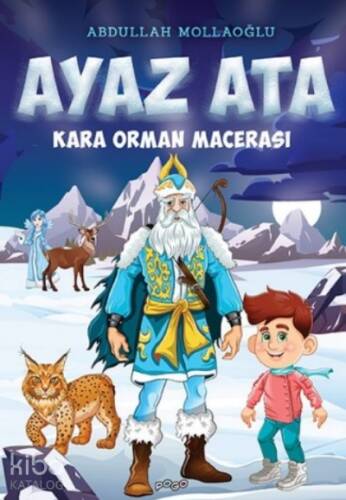 Ayaz Ata Kara Orman Macerası - 1