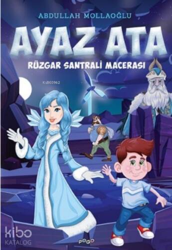 Ayaz Ata Rüzgar Santrali Macerası - 1