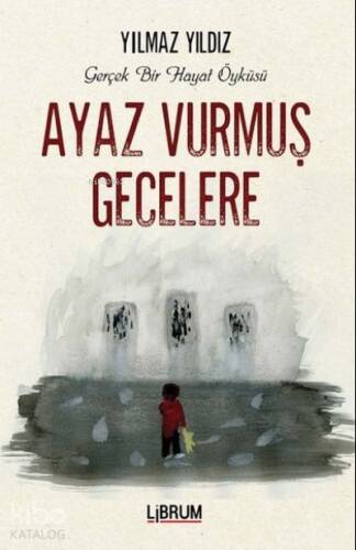 Ayaz Vurmuş Gecelere - 1