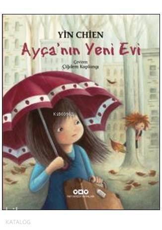 Ayça'nın Yeni Evi (9-12 Yaş) - 1