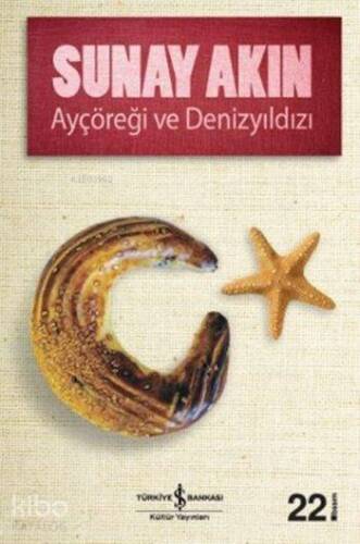 Ayçöreği ve Denizyıldızı - 1