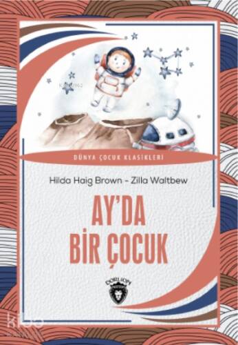 Ay’da Bir Çocuk - 1