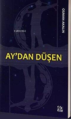 Ay'dan Düşen - 1