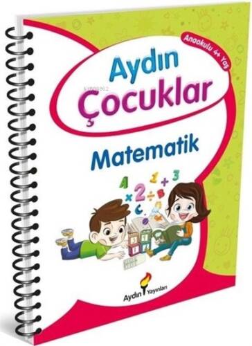 Aydın Çocuklar 4 Yaş Etkinlik Kitabım Temel Matematik Becerilerim - 1