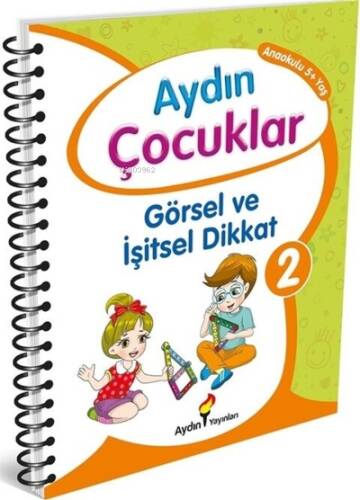 Aydın Çocuklar Görsel ve İşitsel Dikkat 2 Anaokulu 5+ Yaş - 1