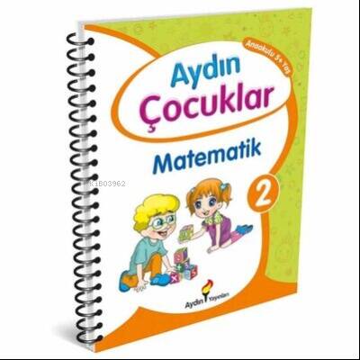 Aydın Çocuklar Matematik 2 Anaokulu 5+ Yaş - 1