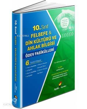 Aydın Felsefe-Din Kültürü ve Ahlak Bilgisi Ödev Fasikülleri 10.Sınıf - 1