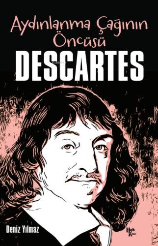 Aydınlanma Çağının Öncüsü;Descartes - 1