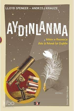 Aydınlanma (Çizgi Bilim); Voltaire ve Rousseau'yu Daha iyi Anlamak İçin Çizgibilim - 1