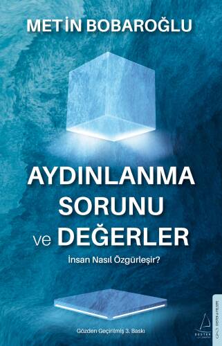 Aydınlanma Sorunu ve Değerler;İnsan Nasıl Özgürleşir - 1