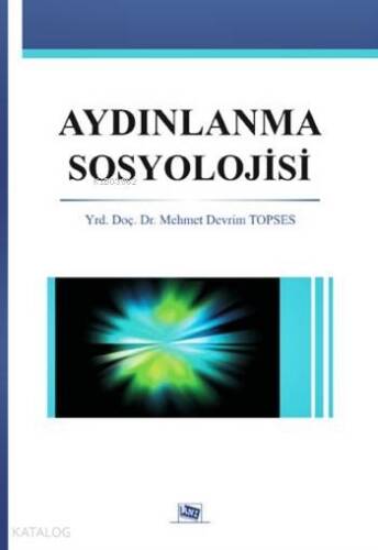 Aydınlanma Sosyolojisi - 1