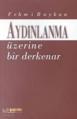 Aydınlanma Üzerine Bir Derkenar - 1