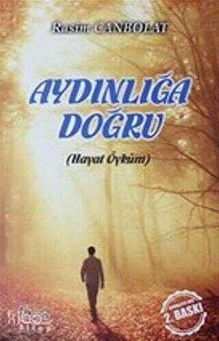 Aydınlığa Doğru - 1