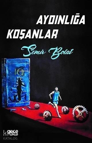 Aydınlığa Koşanlar - 1