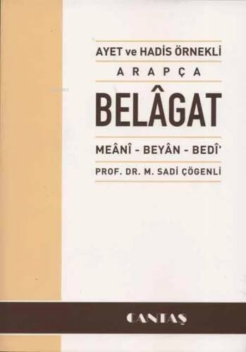 Ayet ve Hadis Örnekli Arapça Belagat - 1