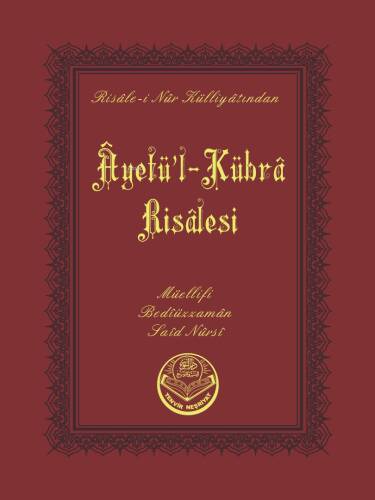 Ayetü'l-Kübra Risalesi (Çanta Boy);Risale - i Nur Külliyatından - 1