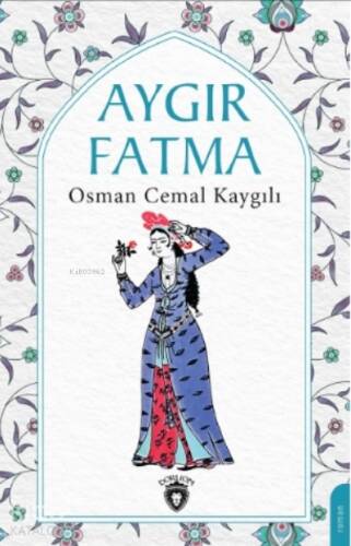 Aygır Fatma - 1