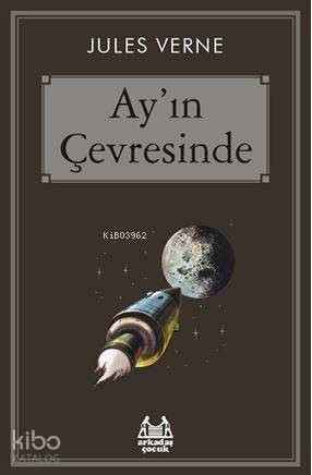 Ay'ın Çevresinde - 1