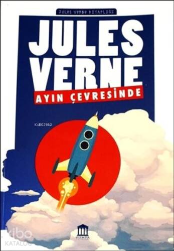 Ayın Çevresinde - Jules Verne Kitaplığı - 1