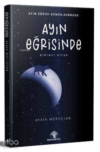 Ayın Eğrisinde - 1