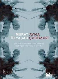 Ayna Çarpması - 1