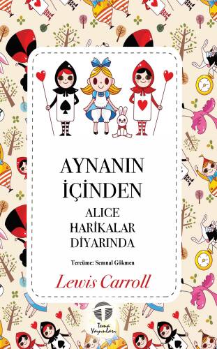 Aynanın İçinden; Alice Harikalar Diyarında - 1