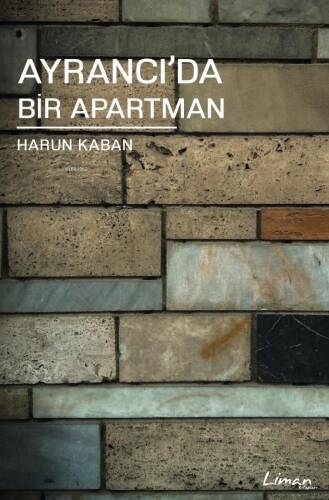 Ayrancı'da Bir Apartman - 1