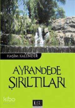 Ayrandede Şırıltıları - 1