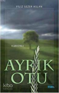 Ayrık Otu - 1