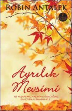 Ayrılık Mevsimi - 1