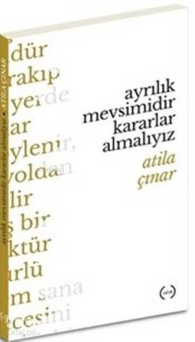 Ayrılık Mevsimidir Kararlar Almalıyız - 1