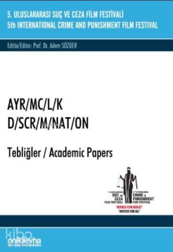 Ayrımcılık Discormination; 5.Uluslararası Suç ve Ceza Film Festivali - 1