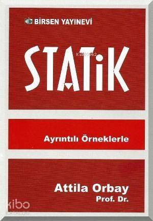 Ayrıntılı Örneklerle Statik - 1