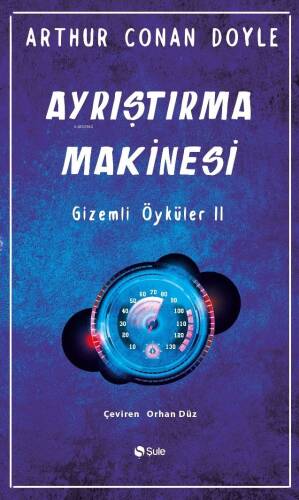 Ayrıştırma Makinesi - Gizemli Öyküler II - 1