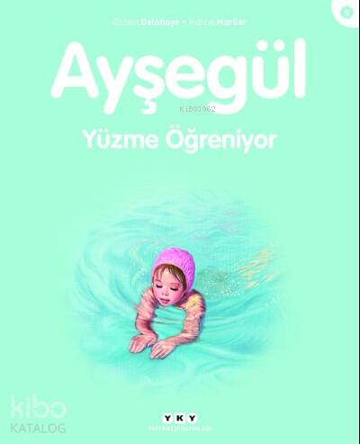 Ayşegül 9 - Yüzme Öğreniyor - 1