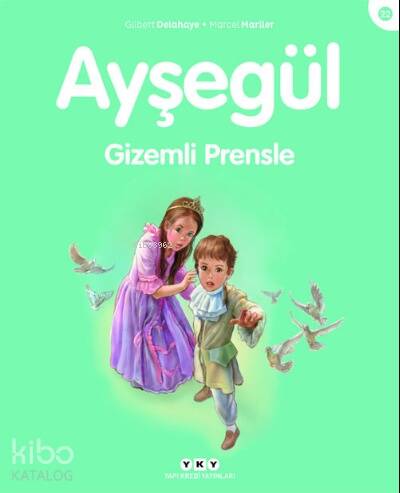 Ayşegül - Gizemli Prensle - 1