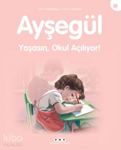 Ayşegül - Yaşasın Okul Açılıyor - 1