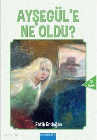 Ayşegül'e Ne Oldu? - 1