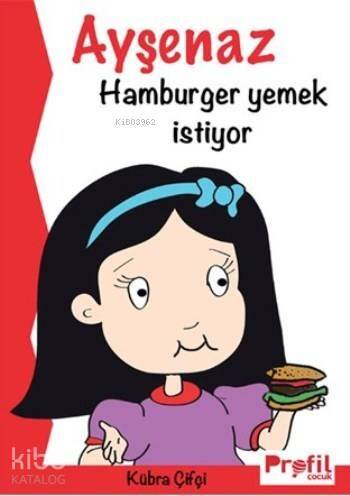 Ayşenaz Hamburger Yemek İstiyor - 1