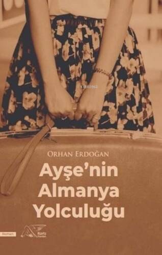 Ayşe'nin Almanya Yolculuğu - 1