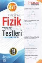 AYT Fizik Yaprak Testleri - 1