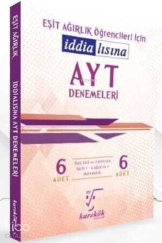 Ayt İddialısına Denemeleri (E.Ağırlık) - 1