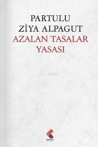 Azalan Tasalar Yasası - 1