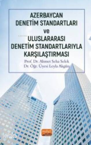 Azerbaycan Denetim Standartları ve Uluslararası Denetim Standartlarıyla Karşılaştırması - 1