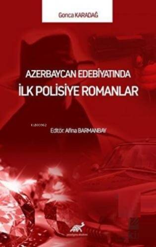 Azerbaycan Edebiyatında İlk Polisiye Romanlar - 1