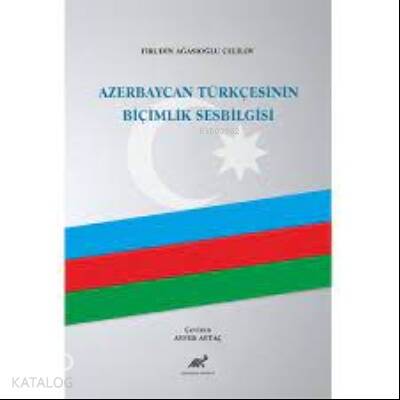 Azerbaycan Türkçesinin Biçimlik Sesbilgisi (Ciltli) - 1