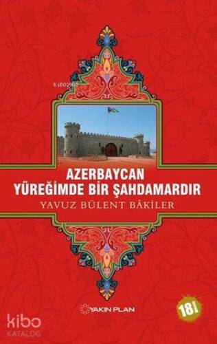 Azerbaycan Yüreğimde Bir Şahdamardır - 1