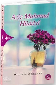 Aziz Mahmud Hüdayi - 1