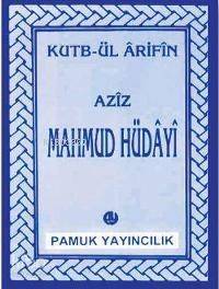 Aziz Mahmud Hüdayi (Evliya-014) - 1